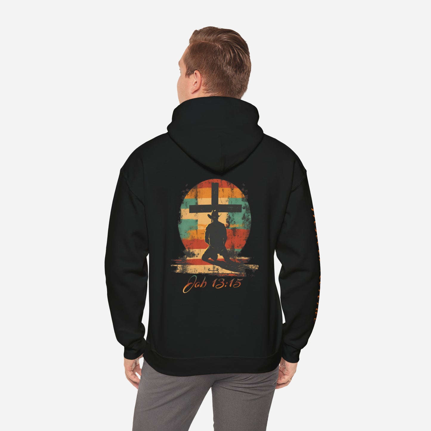 Job 13:15 - Hoodie